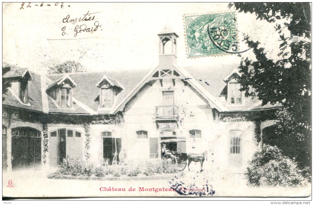 N°310 A -cpa Château De Montgateau - Autres & Non Classés