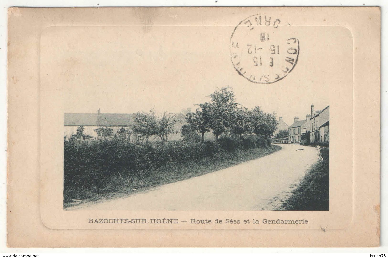 61 - BAZOCHES-SUR-HOENE - Route De Sées Et La Gendarmerie - Bazoches Sur Hoene