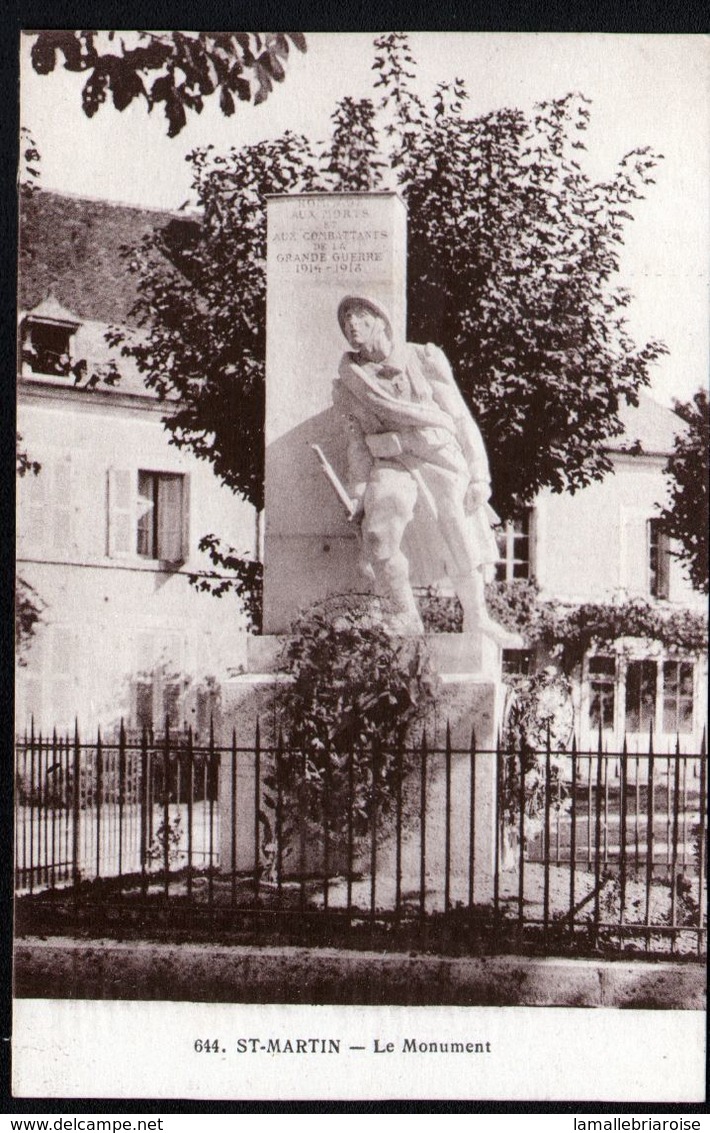 18, St Martin D'Auxigny, Le Monument, Au Verso La Liste Des Morts Par Année - Autres & Non Classés