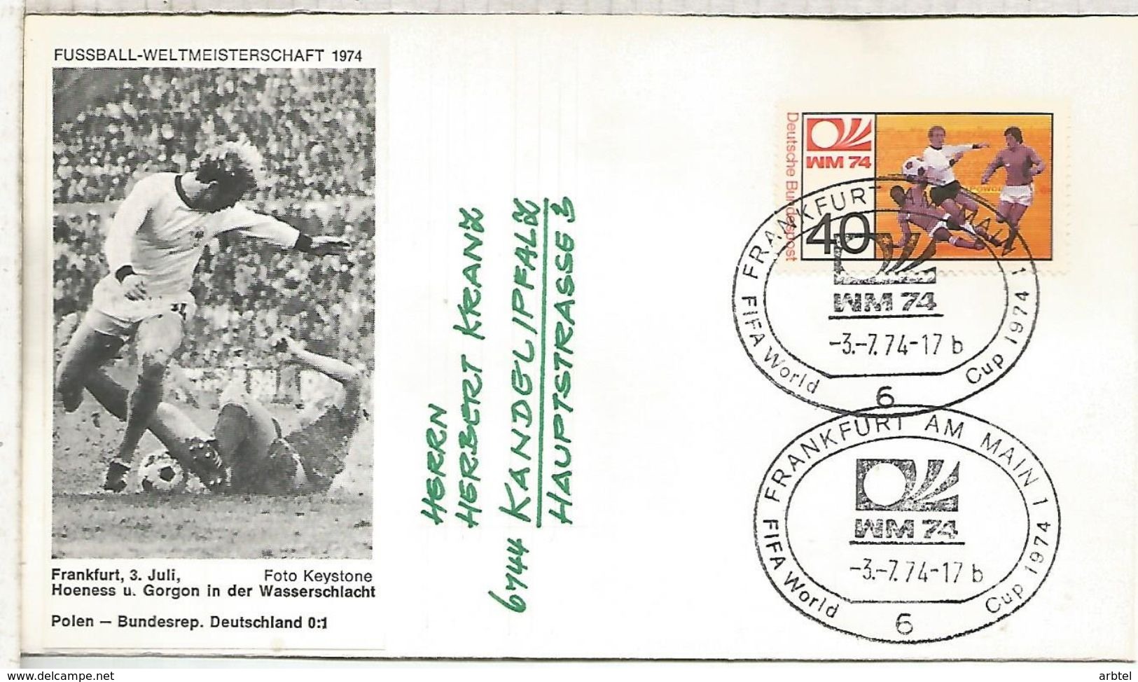 ALEMANIA 1974 FDC FRANKFURT AM MAIN COPA MUNDIAL DE FUTBOL FOOTBALL WORLD CUP - 1974 – Germania Ovest