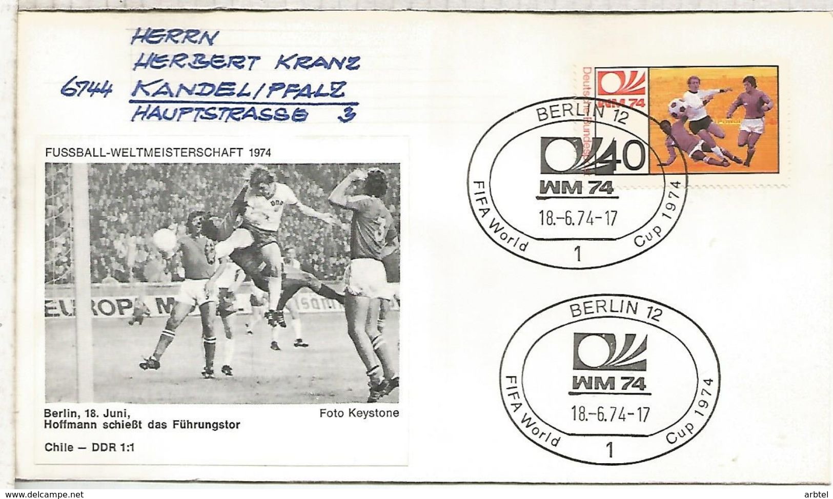 ALEMANIA 1974 FDC BERLIN COPA MUNDIAL DE FUTBOL FOOTBALL WORLD CUP - 1974 – Alemania Occidental