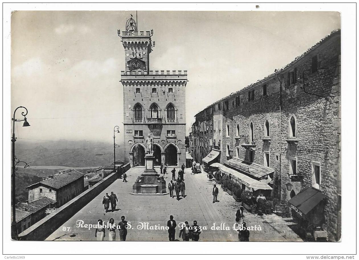 REPUBBLICA DI S.MARINO - PIAZZA DELLA LIBERTA'  - VIAGGIATA FG - Saint-Marin