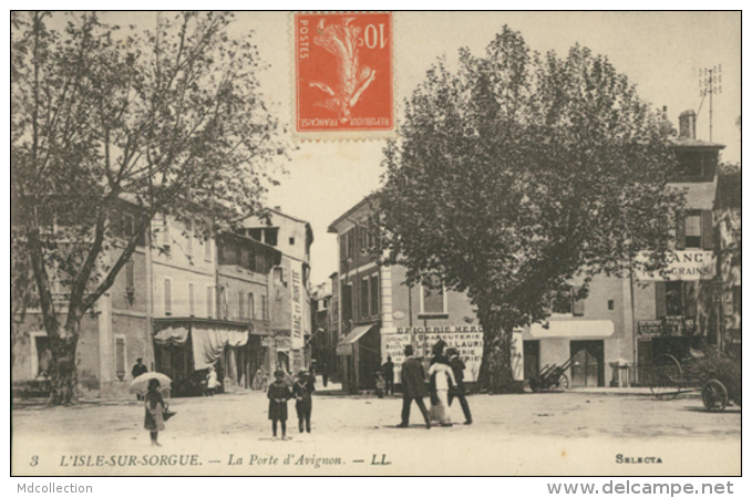 84 L'ISLE SUR LA SORGUE / La Porte D'Avignon / - L'Isle Sur Sorgue