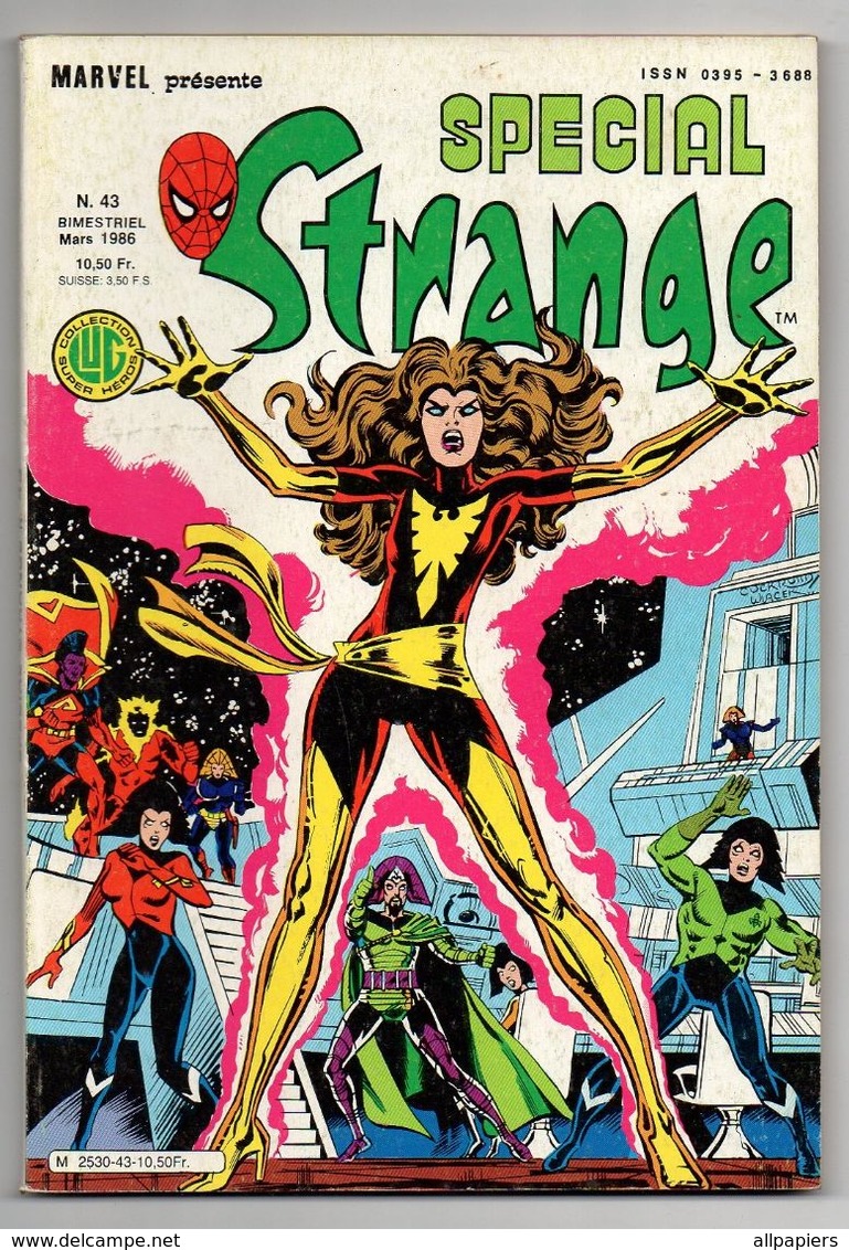 Spécial Strange N°43 Les étranges X-MEN - L'araignée Et Quasar - La Chose Et La Sorcière Rouge - Leif De 1986 - Special Strange