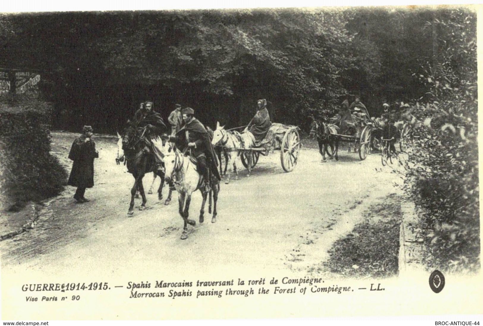 CPA N°21051 - LOT DE 3 CARTES DE COMPIEGNE - GOUMIERS MAROCAINS +SPAHIS + ESTAFETTES DE CAVALERIE - MILITARIA 14-18 - Compiegne