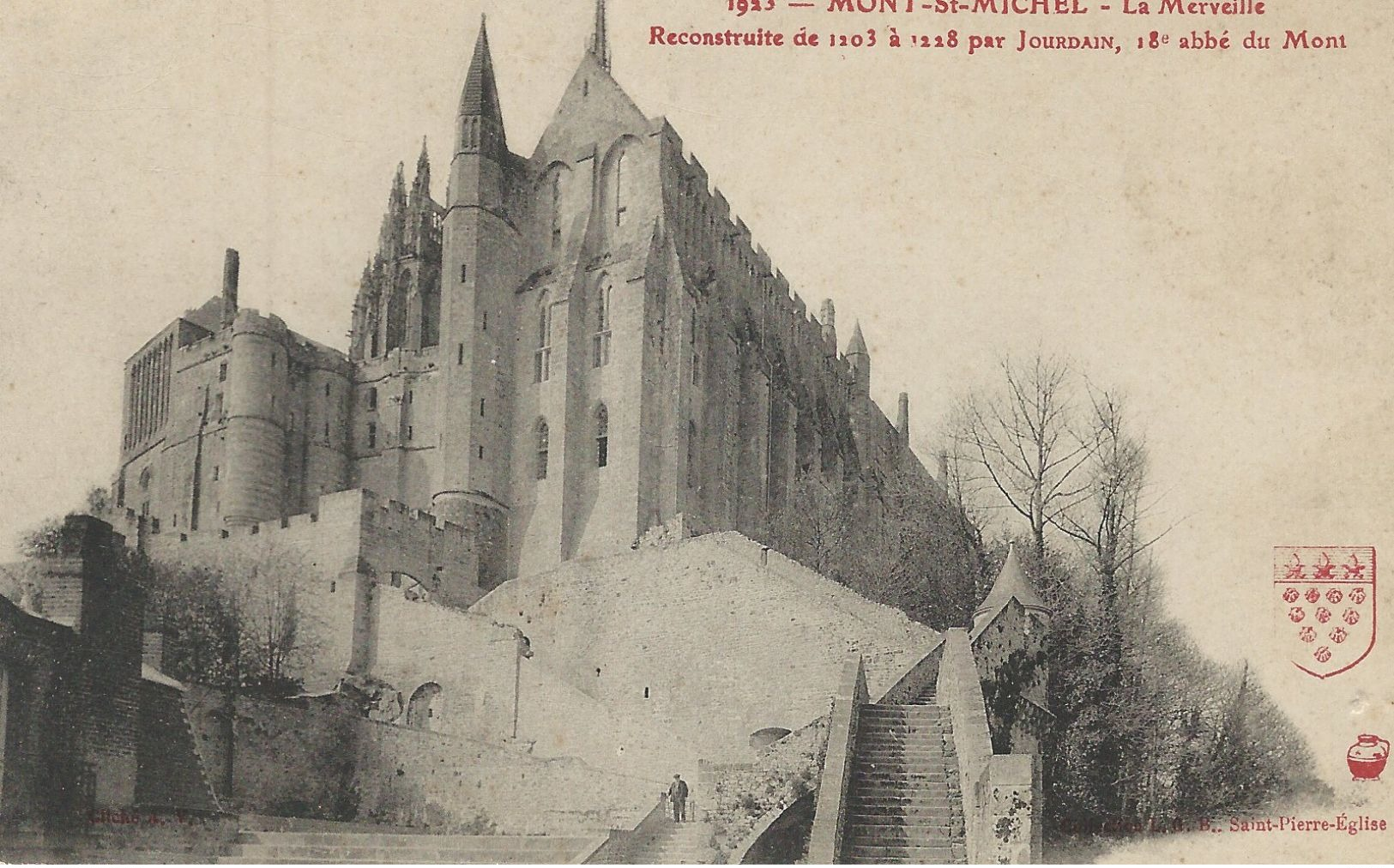 50 - MONT-SAINT-MICHEL - La Merveille Recontruite De 1203 à 1218 Par Jourdain, 18e Abbé Du Mont - Le Mont Saint Michel