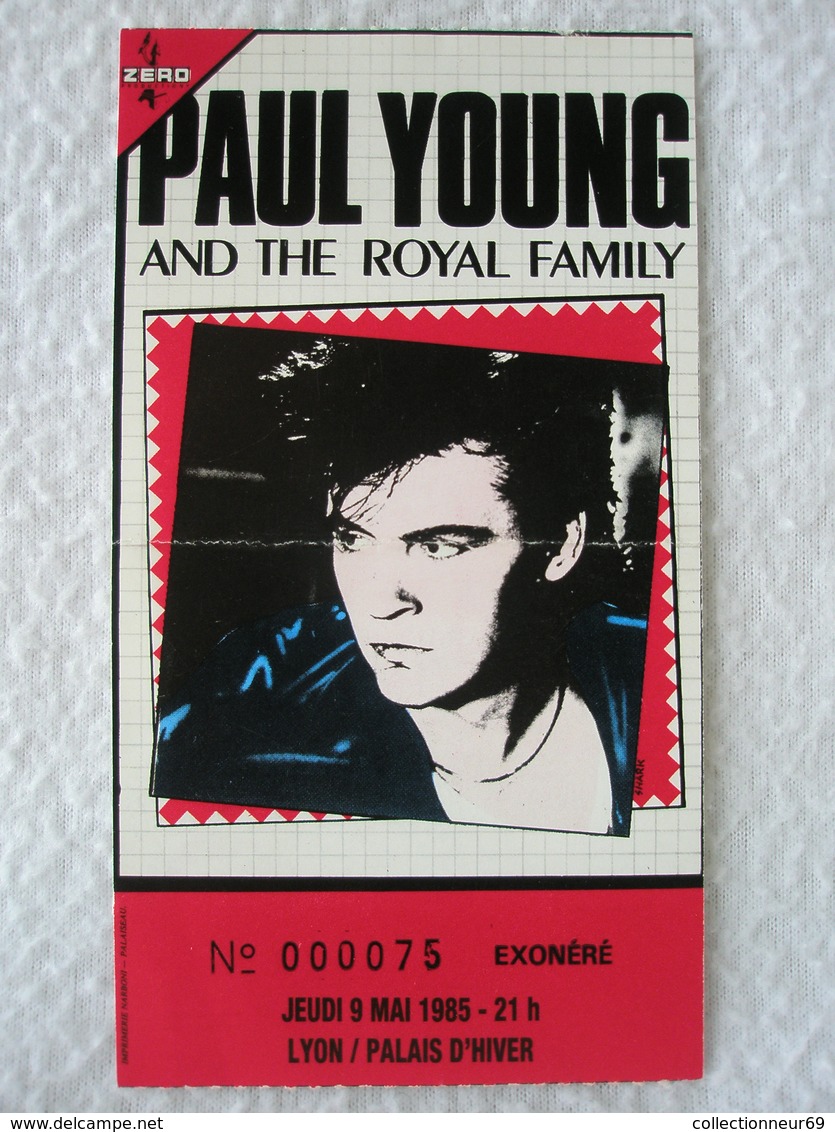 PAUL YOUNG AND THE ROYAL FAMILY Ticket De Concert Du Jeudi 9 Mai 1985 à LYON / Palais D'hivers - Tickets D'entrée