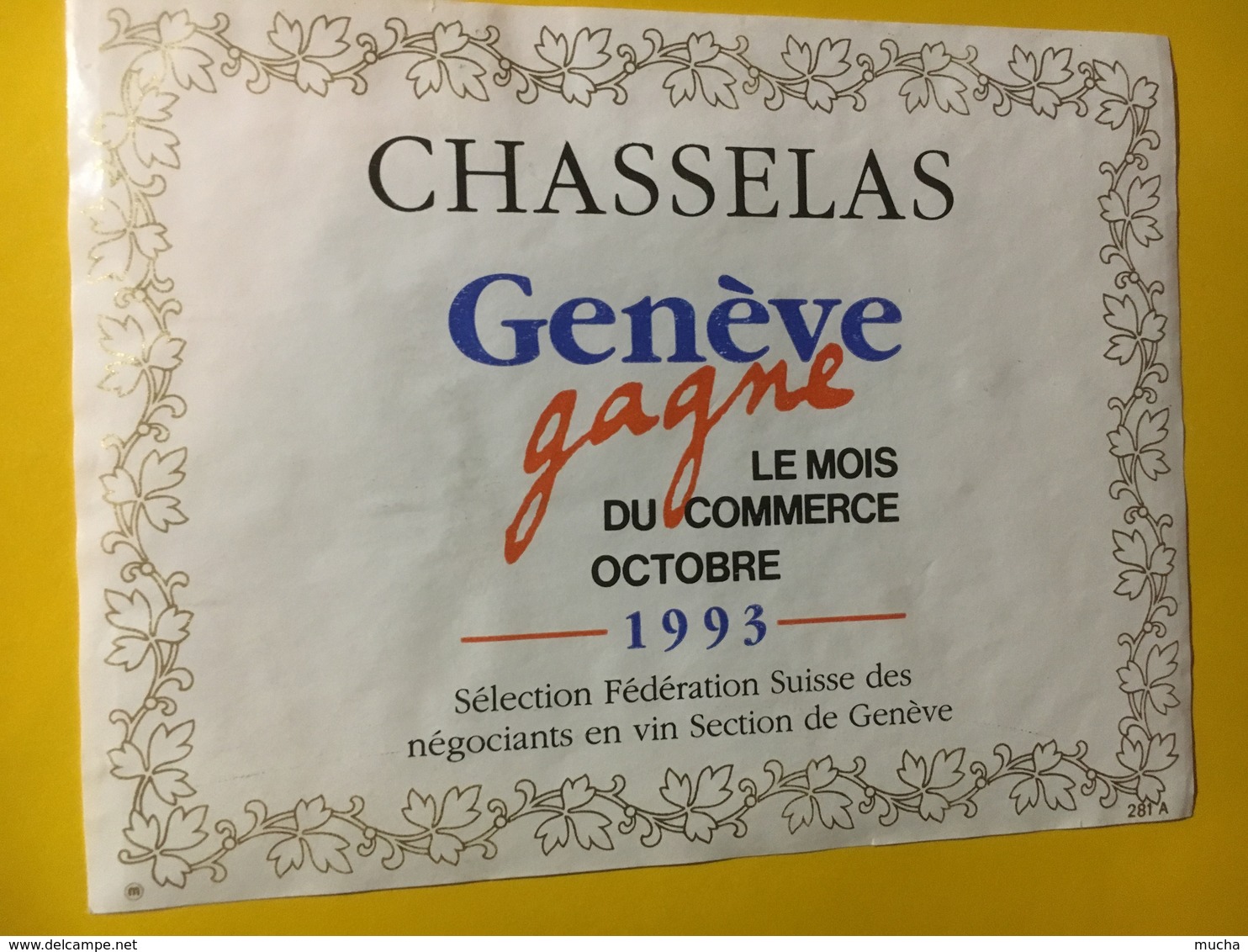 8093 - Chasselas Genève Gagne Le Mois Du Commerce Octobre 1993  Genève Suisse - Autres & Non Classés