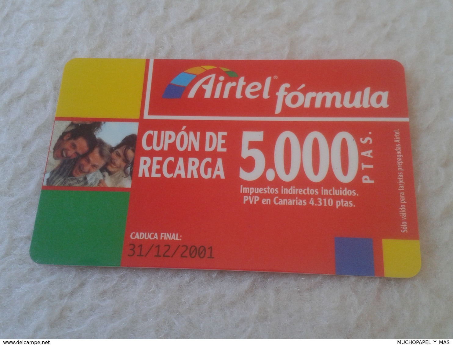 TARJETA TELEFÓNICA CUPÓN DE RECARGA PHONE CARD AIRTEL FÓRMULA 5.000 PESETAS CADUCIDAD 31-12-2001 ESPAÑA SPAIN VER FOTO/S - Airtel