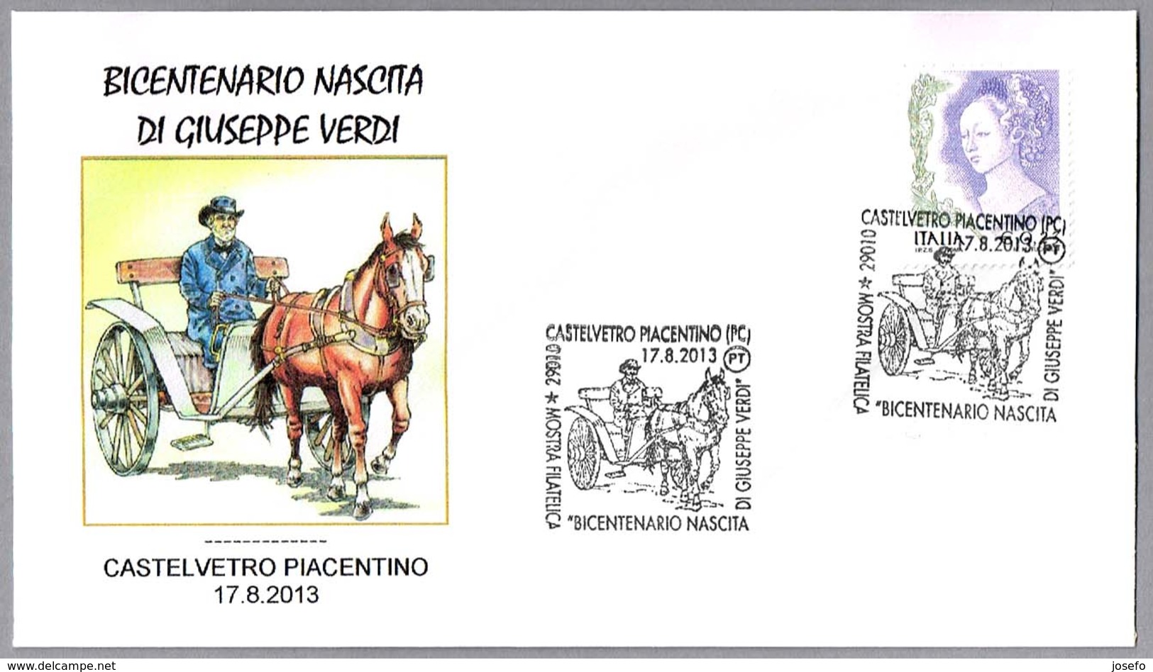 200 Años Nacimiento De GIUSEPPE VERDI. Castelvetro Piacentino, Piacenza, 2013 - Music