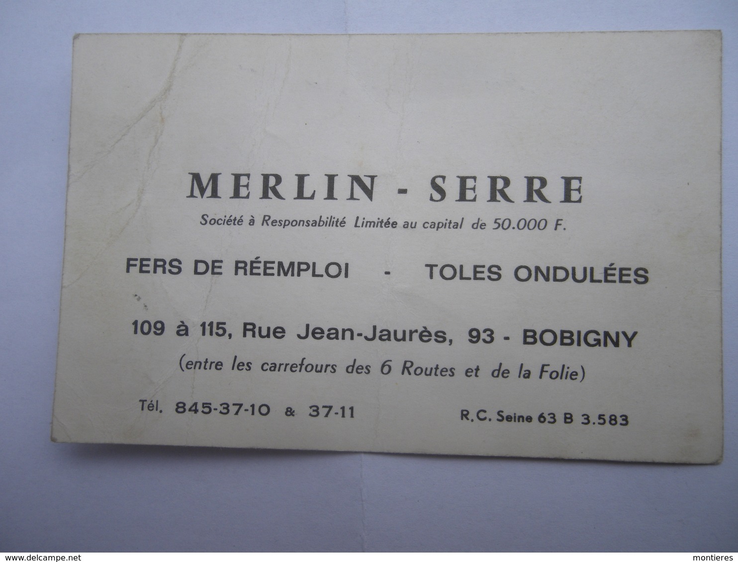 MERLIN - SERRE Fers De Réemploi 109 Rue Jean Jaurès Bobigny 93 - Cartes De Visite