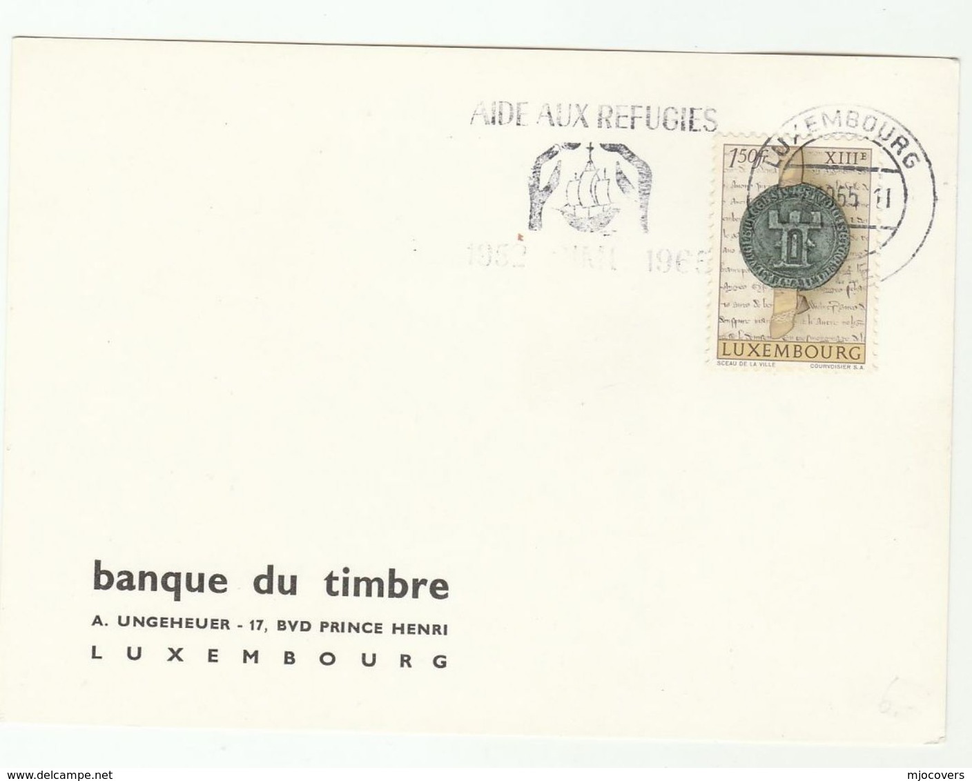 1965 LUXEMBOURG AIDE AUX REFUGEES EVENT COVER Slogan Stamps Card - Briefe U. Dokumente