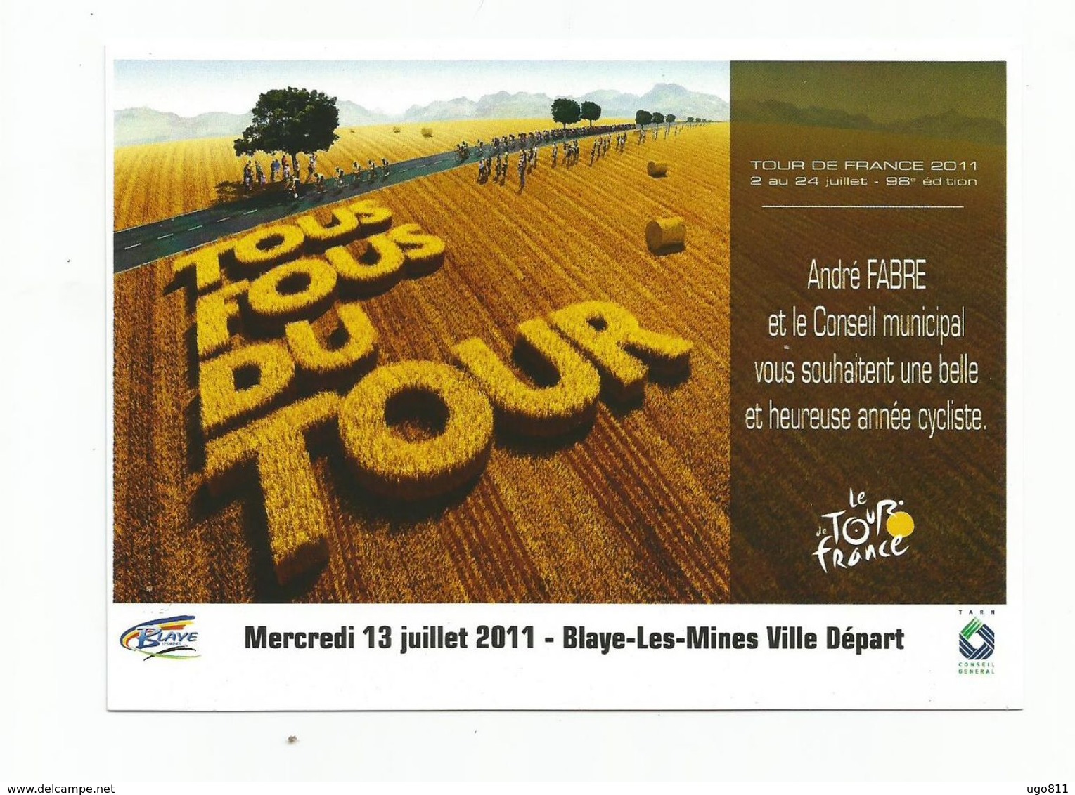 Carte Publicitaire -  Tour De France 2011  -  BLAYE-les-MINES -  Ville Départ - Blave Les Mines