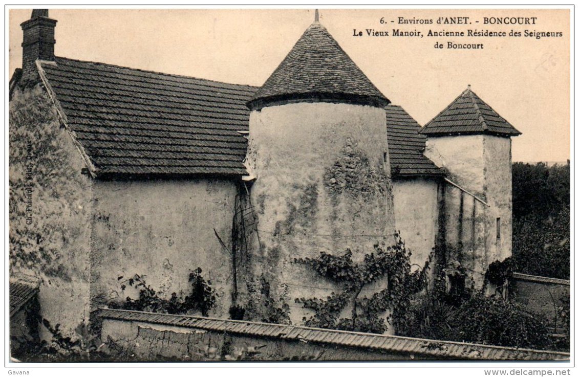 28 Environs D'Anet - BONCOURT - Le Vieux Manoir, Ancienne Résidence Des Seigneurs De Boncourt - Otros & Sin Clasificación