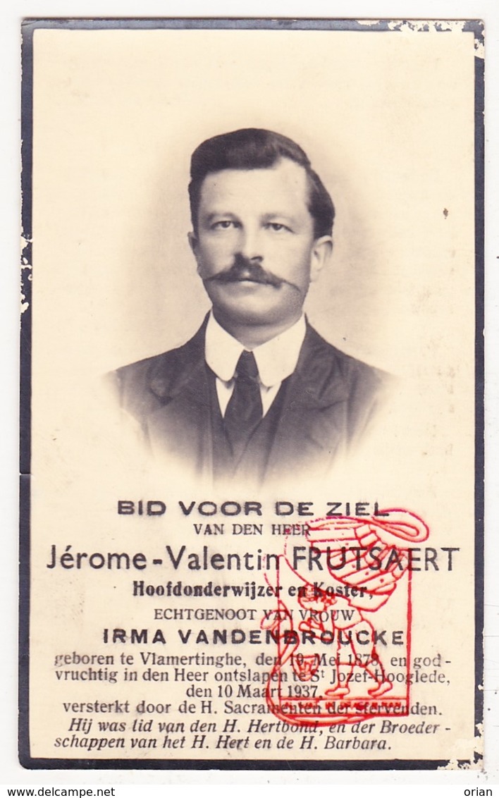 DP Foto - Onderwijzer & Koster Jérome V. Frutsaert ° Vlamertinge 1878 † Sint Jozef De Geite Hooglede 1937 X I. VdBroucke - Images Religieuses