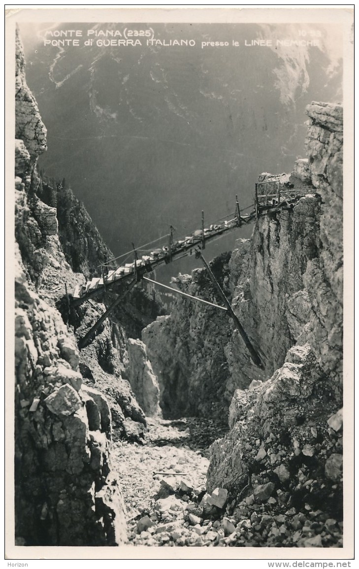 T.571.  Dolomiti - MONTE PIANA . Ponte Di Guerra Italiano... - 1935 - Altri & Non Classificati