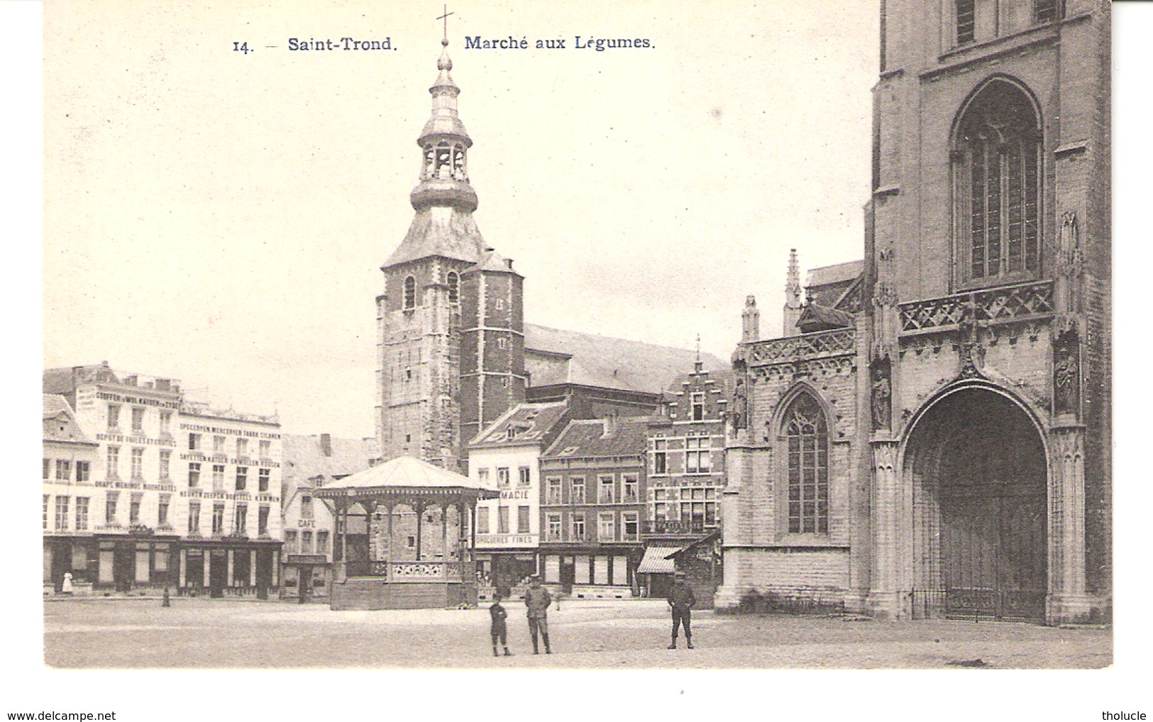 Sint-Truiden-Saint-Trond-+/-1910-Marché Aux Légumes-Ancienne Eglise Abbatiale-Pharmacie-commerce De Draps-café-Kiosque - Sint-Truiden