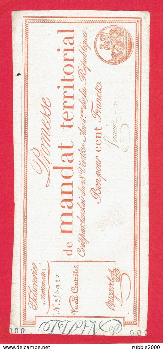 PROMESSE DE MANDAT TERRITORIAL DE 100 FRANCS SANS LE MOT SERIE 28 NIVOSE AN IV 18 MARS 1796 REVOLUTION FRANCAISE - Assignats & Mandats Territoriaux