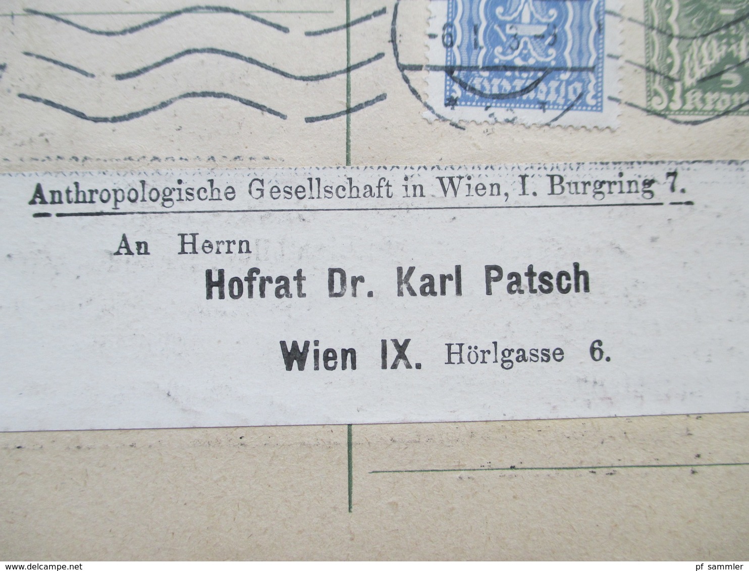 Österreich 1923 Ganzsache Mit Zusatzfrankatur Anthropologische Gesellschaft Wien. Hofrat Dr. Karl Patsch - Covers & Documents