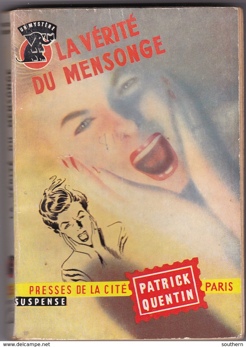 Presses De La Cité  Un Mystère N° 255  Patrick Quentin " La Vérité Du Mensonge " - Presses De La Cité