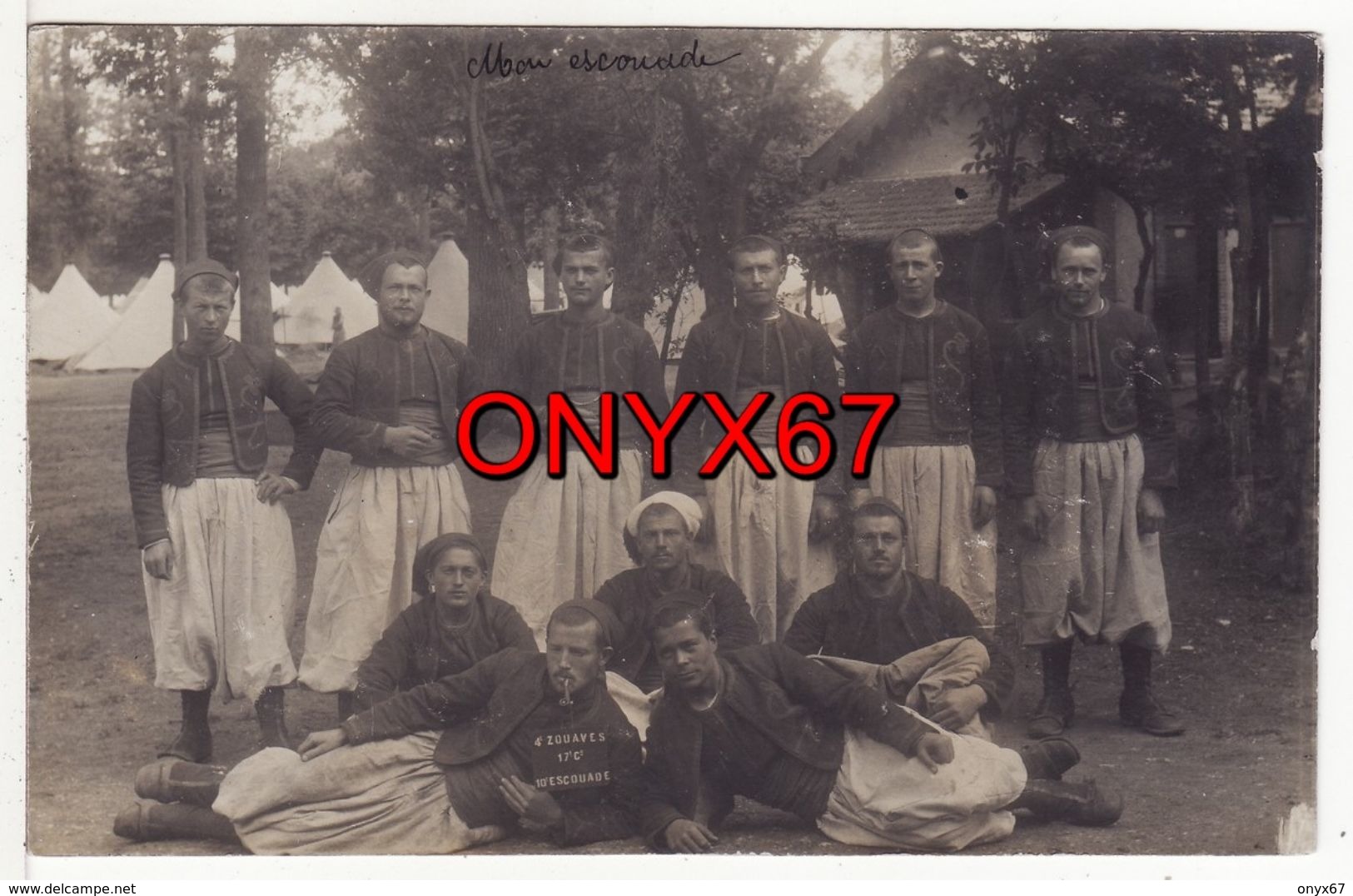 Carte Postale Photo Militaire Français 4 éme Zouaves 17 éme Cie 10 éme Escouade MAROC Afrique Du Nord ? PHOTO 1 - Regimenten