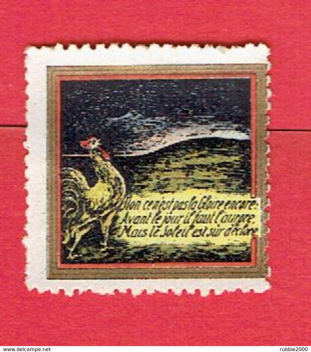 GUERRE 1914 1918 VIGNETTE PATRIOTIQUE DELANDRE COQ FRANCAIS POEME PATRIOTIQUE POSTER STAMP CINDERELLA - Militärmarken