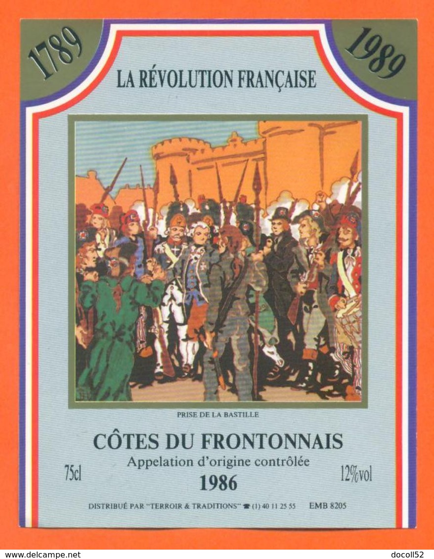 étiquette Vin Bordeaux Cotes Du Frontonnais 1986 Révolution Française 1789 1989 Prise De La Bastille - 75 Cl - Bordeaux