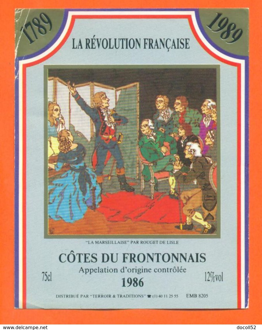 étiquette Vin Bordeaux Cotes Du Frontonnais 1986 Révolution Française 1789 1989 La Marseillaise Par Rouget De L'isle - Bordeaux