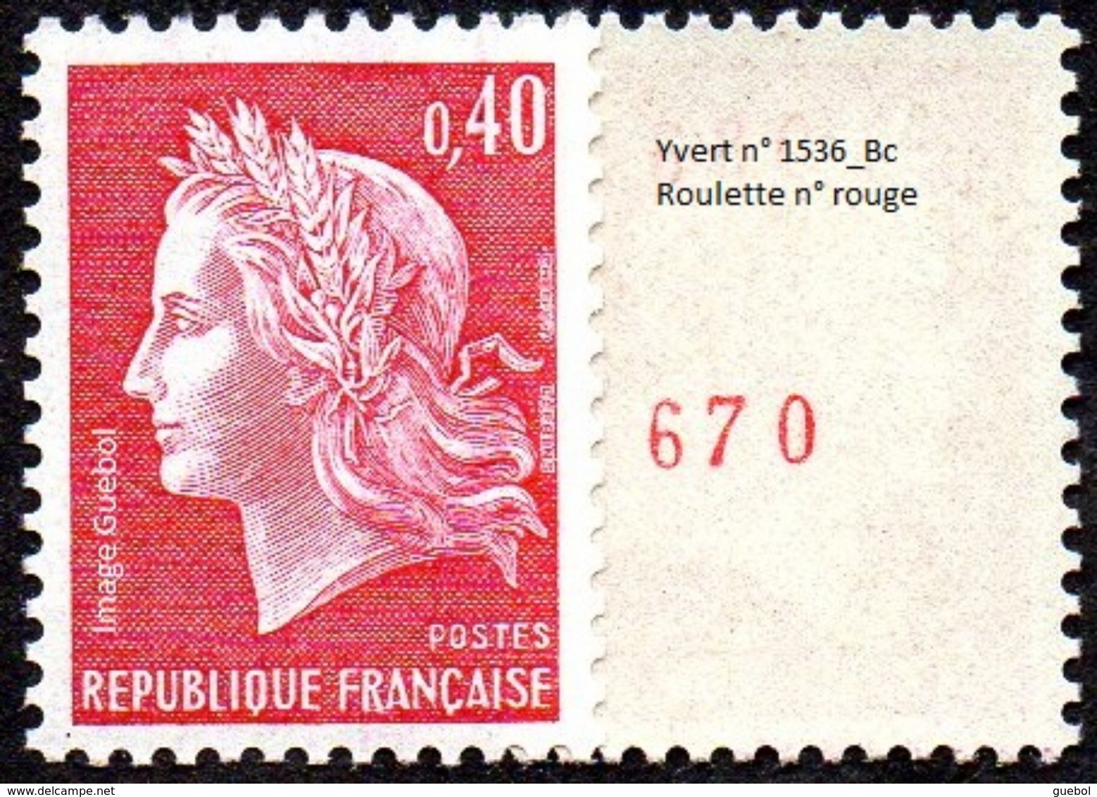 France Marianne De Cheffer N° 1536.Bc ** La République - Roulette - Numéro Rouge Au Verso - 1967-1970 Marianne Of Cheffer