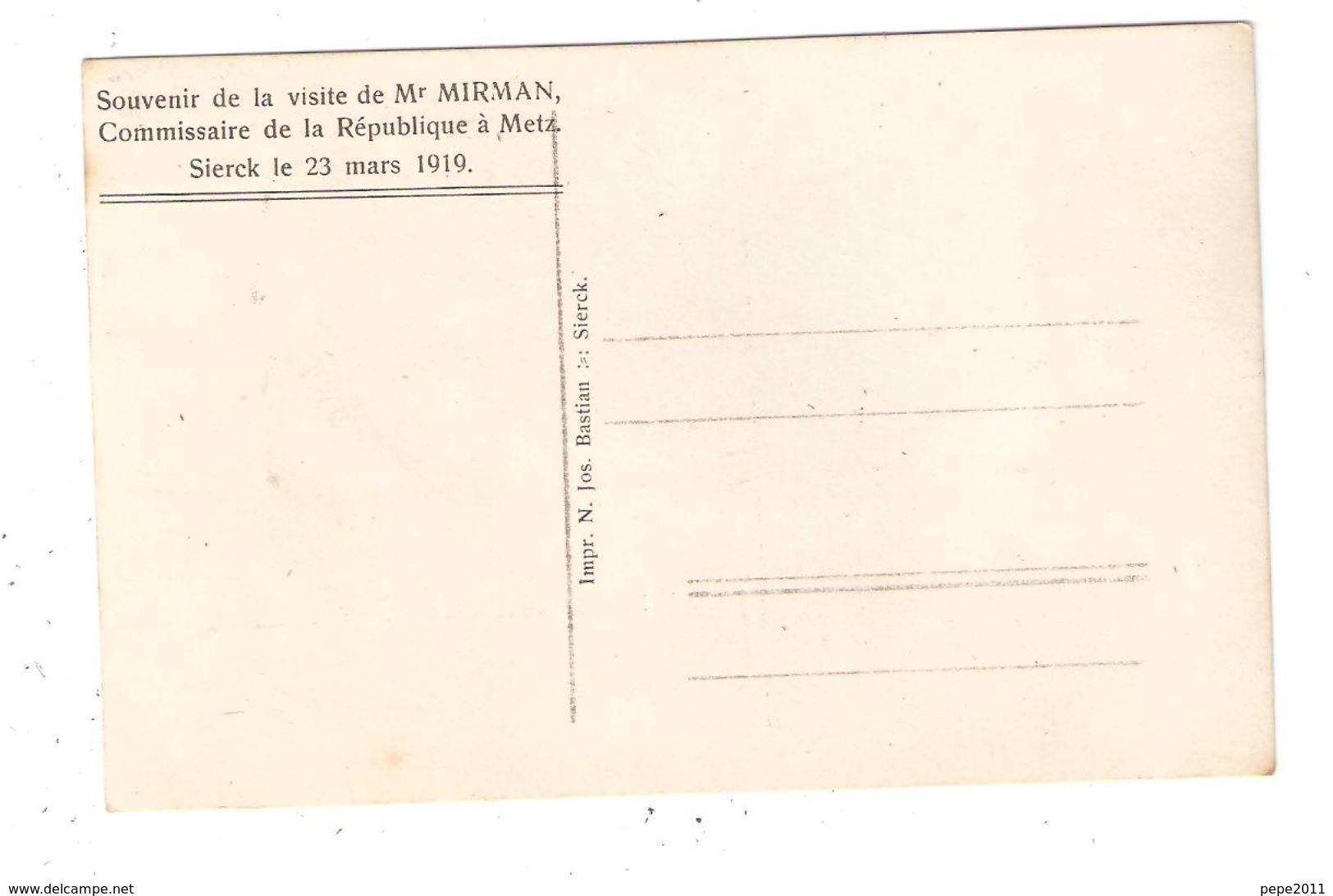 Carte Photo 57 SIERCK Souvenir Visite M Mirman Commissaire République De Metz Le 23 Mars 1919 Allocution - Otros & Sin Clasificación