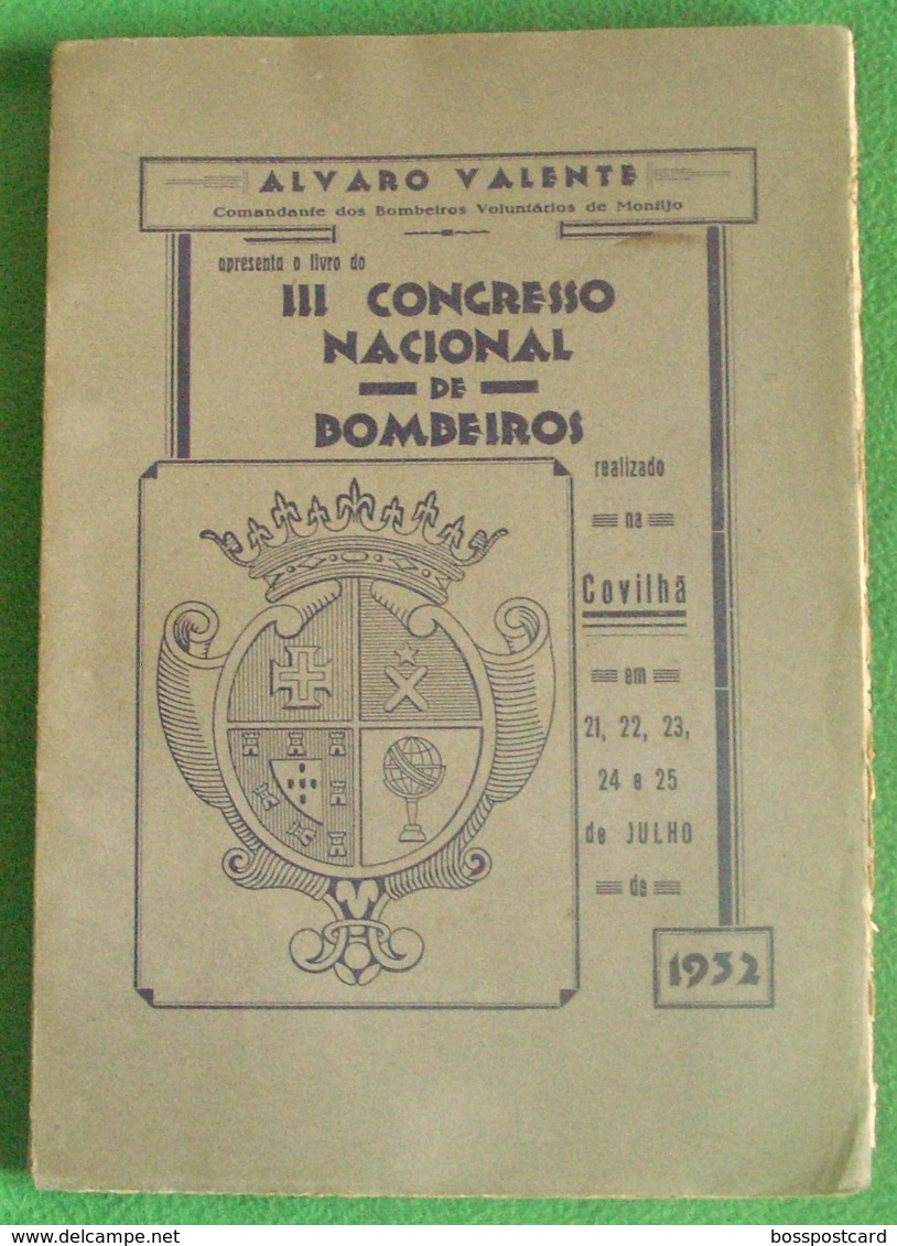 Covilhã - III Congresso Nacional De Bombeiros, 1932 - Fundão. Castelo Branco. Pompiers. Firefighters. - Culture