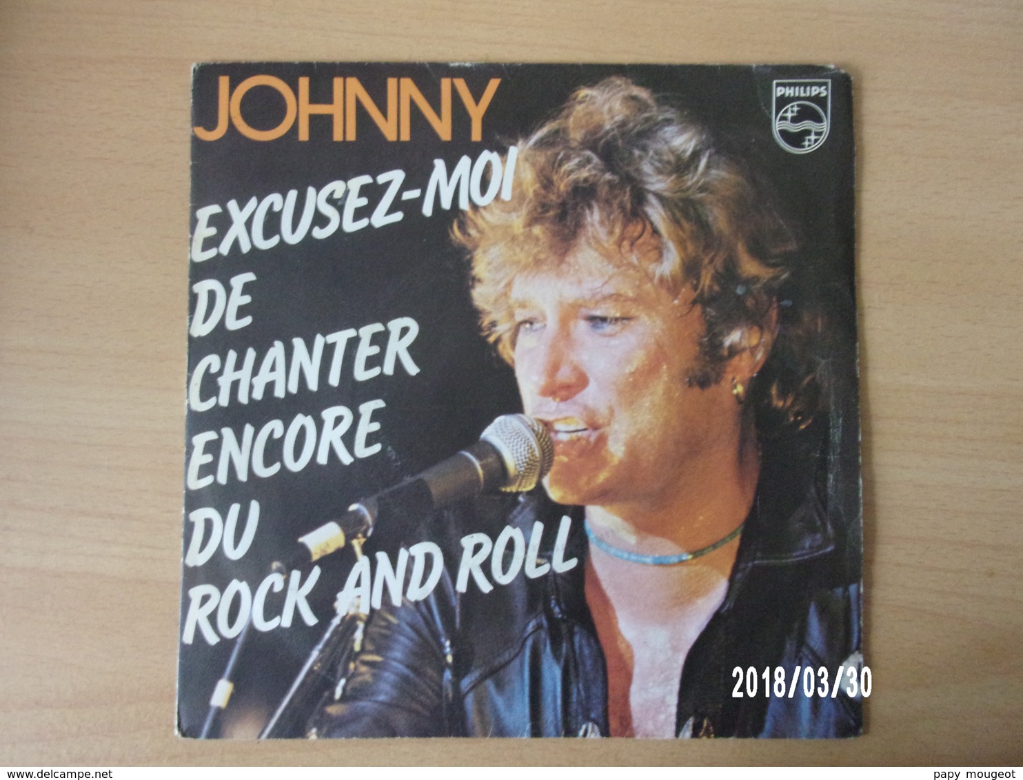 Johnny Hallyday - Excusez-moi De Chanter Encore Du Rock And Roll - Rock