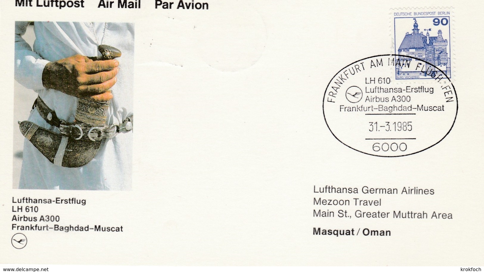 Frankfurt Baghad Muscat Masquat Mascate Oman 1985 - Lufthansa Airbus - Primo Volo Erstflug 1er Vol Inaugural Flight - Oman