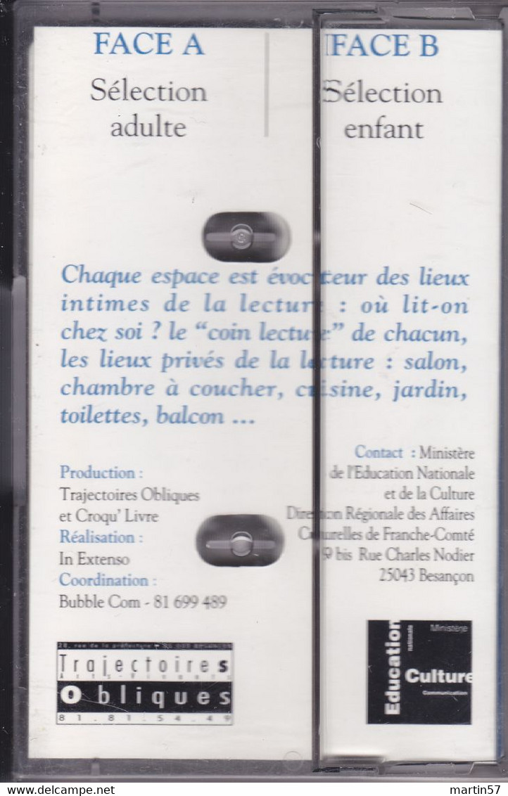 Cassette Audio - LA FUREUR DE LIRE - Trajectoires Obliques - Affaires Culturelles De Franche-Comté 1992 - Kassetten