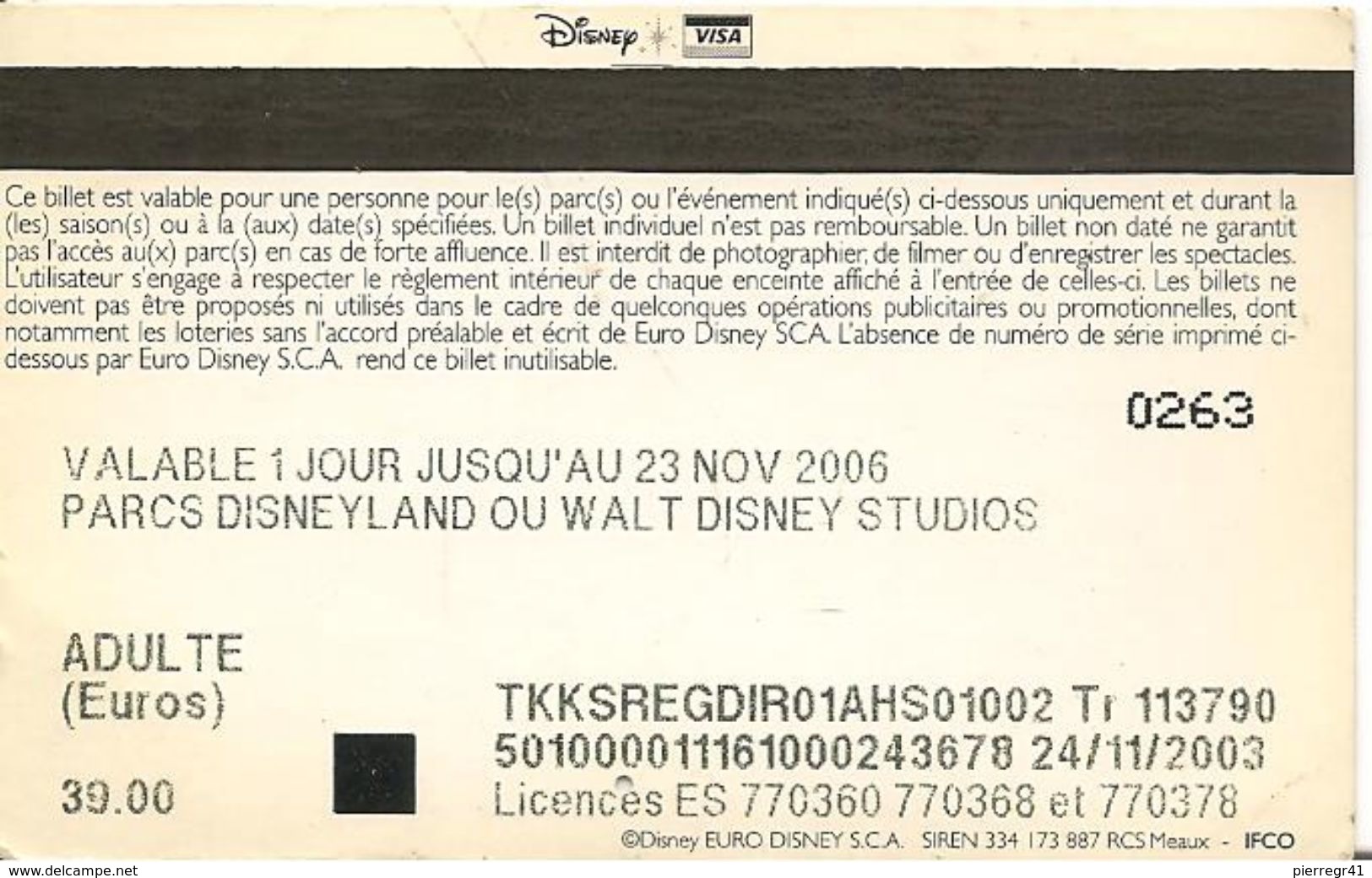 PASS--DISNEYLAND-PAPIER-MICKEY-Rouge-Sans Fleche Blanche-Disney Visa-en Haut/en Bas IFCO-TBE - Passeports Disney