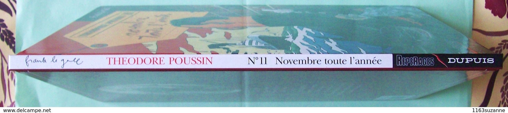 EO 2000 > FRANK LE GALL : THEODORE POUSSIN Tome 11 - Novembre Toute L'année (Dupuis, Collection Repérages) - Théodore Poussin