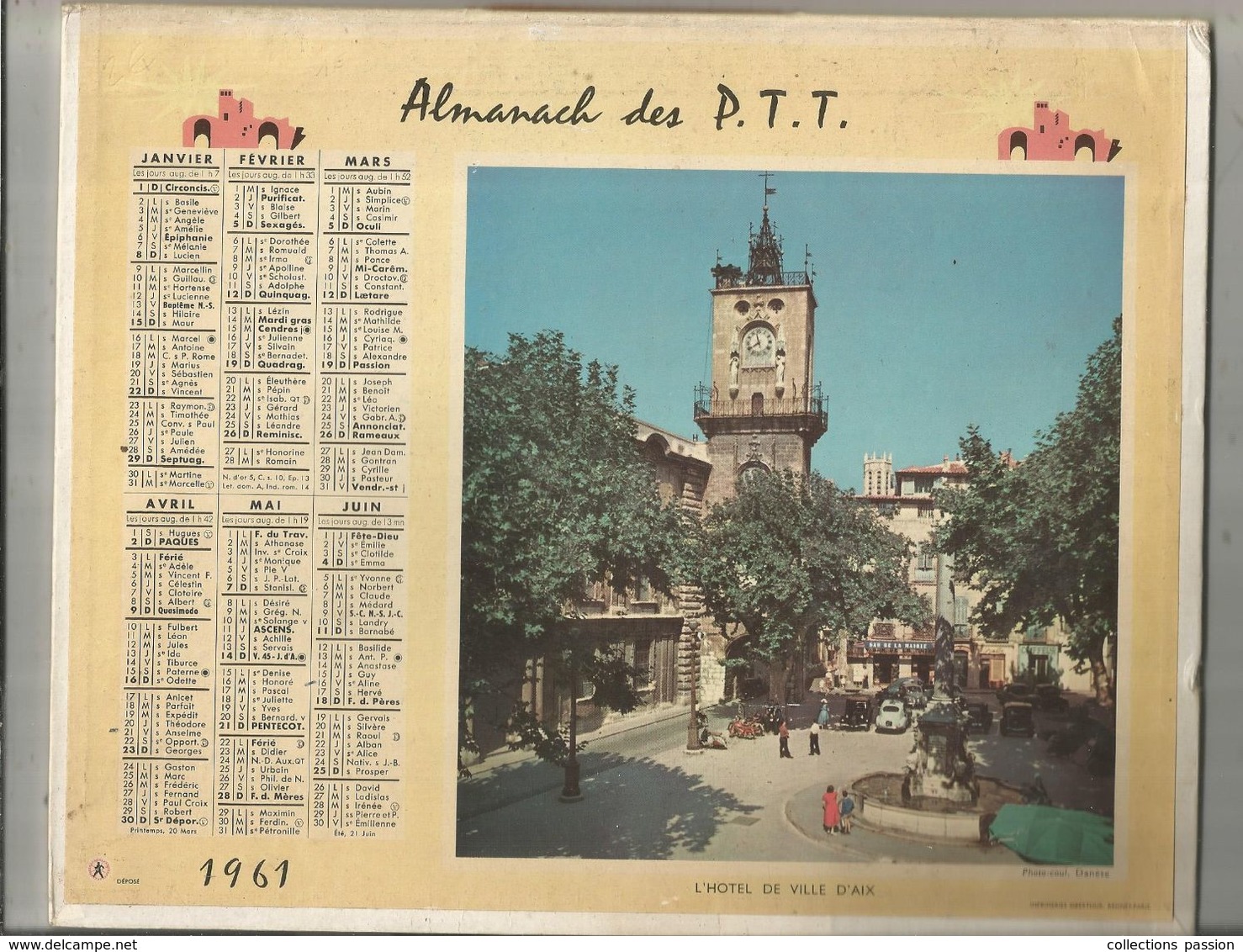 Calendrier Grand Format , Almanach Des P.T.T. ,1961, AIX , TARASCON, 2 Scans, Frais Fr 2.85 E - Tamaño Grande : 1961-70