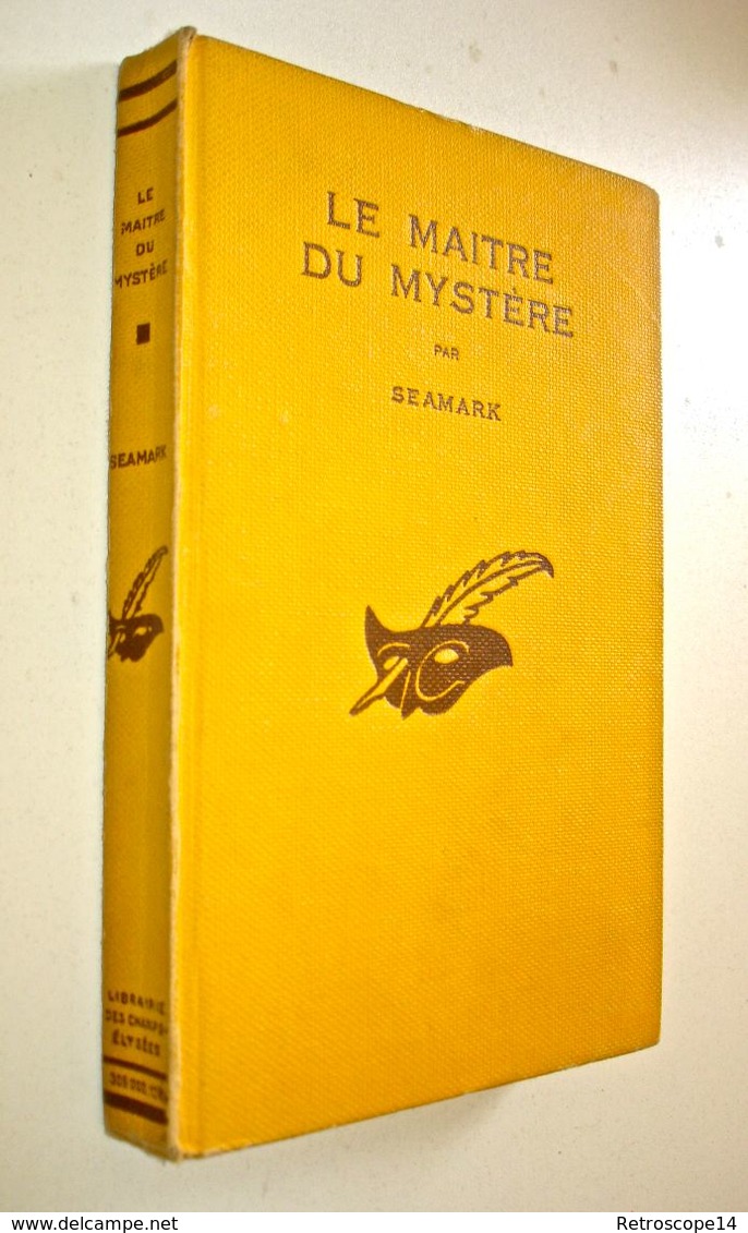 SEAMARK, LE MAITRE DU MYSTERE, Coll. LE MASQUE N°119, 1932. E.O. Couverture Cartonnée. - Le Masque