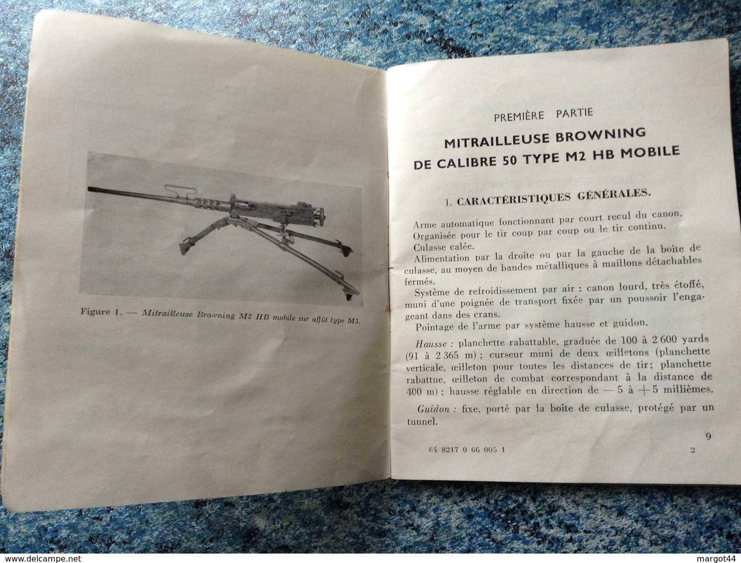 MANUEL MITRAILLEUSE AMERICAINE BROWNING CALIBRE 50 M2 1964 edition n°2 voir photos