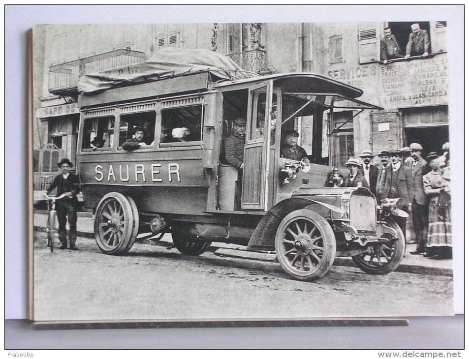 "IL ETAIT UNE FOIS L'AUVERGNE ET LES CEVENNES" - VIEUX SAURER ANCETRE DU PULLMAN ! - 1910 - REPRO - Auvergne