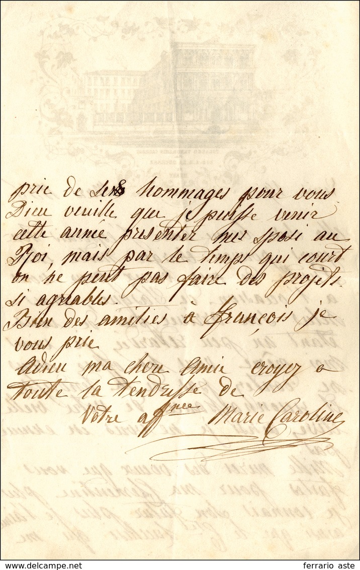 35 1856 - MARIA CAROLINA DI BORBONE - Lettera Datata Venezia 19/3/1856, Con Splendida En Tete Del Palaz... - Other & Unclassified