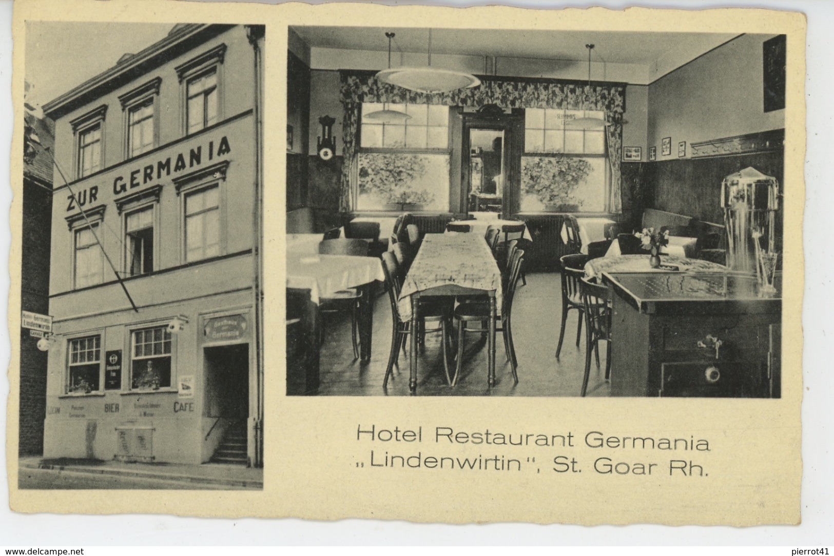 ALLEMAGNE - ST. GOAR - "HOTEL RESTAURANT GERMANIA - LINDENWIRTIN " - St. Goar