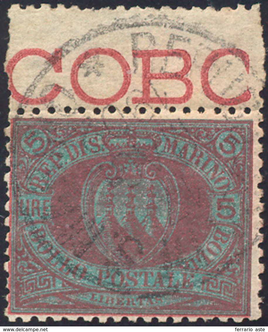 2640 1894 - 5 Lire Carminio Su Verde Stemma (22), Bordo Di Foglio, Usato, Ben Centrato. Splendido. Raybau... - Sonstige & Ohne Zuordnung