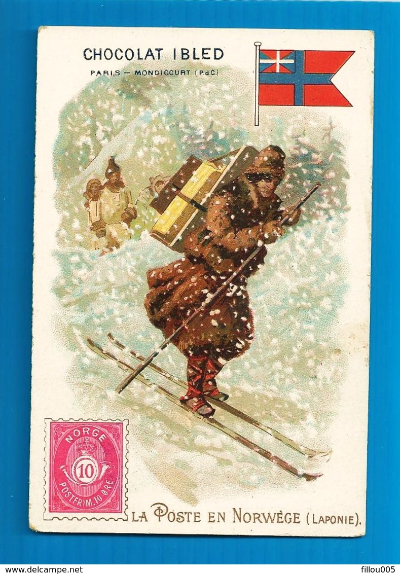 CHROMO..CHOCOLAT IBLED..LA POSTE EN NORVEGE.. LAPONIE..DRAPEAU..SKIS...MONDICOURT...TIMBRE (fac Similé)..CH00076 - Ibled