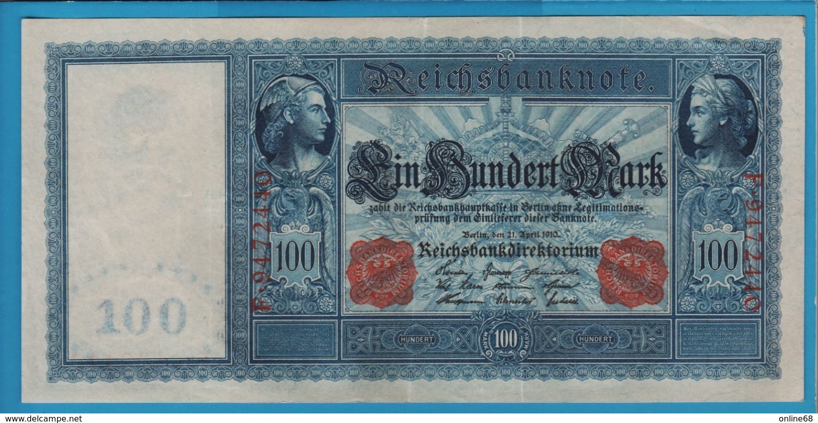 DEUTSCHES REICH 100 MARK 	21.04.1910	No F.9472440   P# 42 White Paper Flottenhunderter - 100 Mark