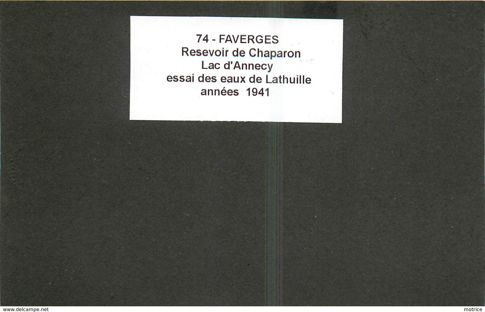 FAVERGES (74)- Réservoir De Chaparon,essai Des Eaux De Lathuille En 1941,Photo Format 11,2x6,8cm. - Lieux