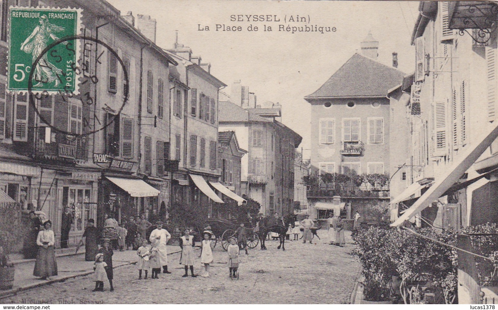 01 / SEYSSEL / LA PLACE DE LA REPUBLIQUE / TRES BELLE CARTE - Seyssel