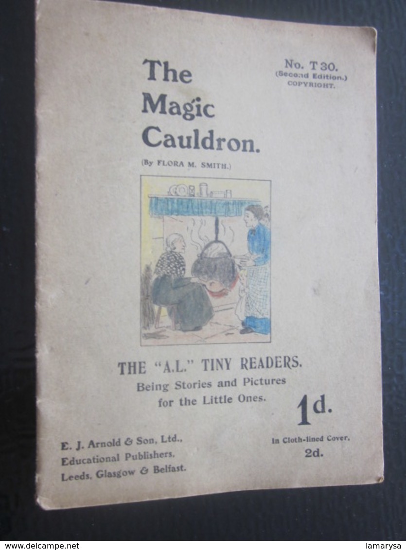 The Magic Cauldron Note Book "A.L."Tiny Readears Being Stories And Pictures For A Little Ones Arnold & Sons Ltd Leeds Gl - Fairy Tales & Fantasy