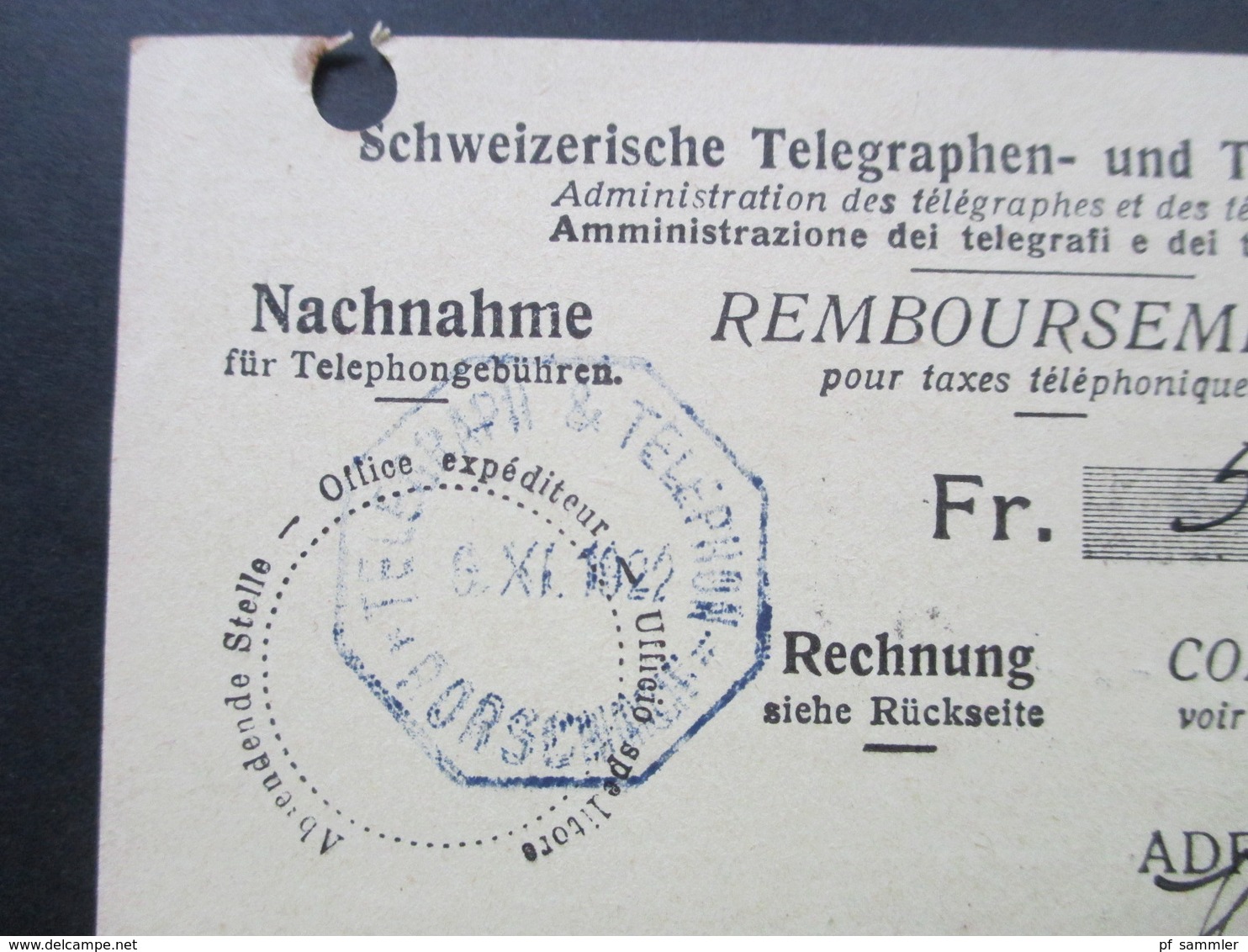 Schweizerische Telegrapgen Und Telephonverwaltung. Nachnahme / Remboursement. Rorschach PP. Ferngespräche! 1922 - Cartas & Documentos