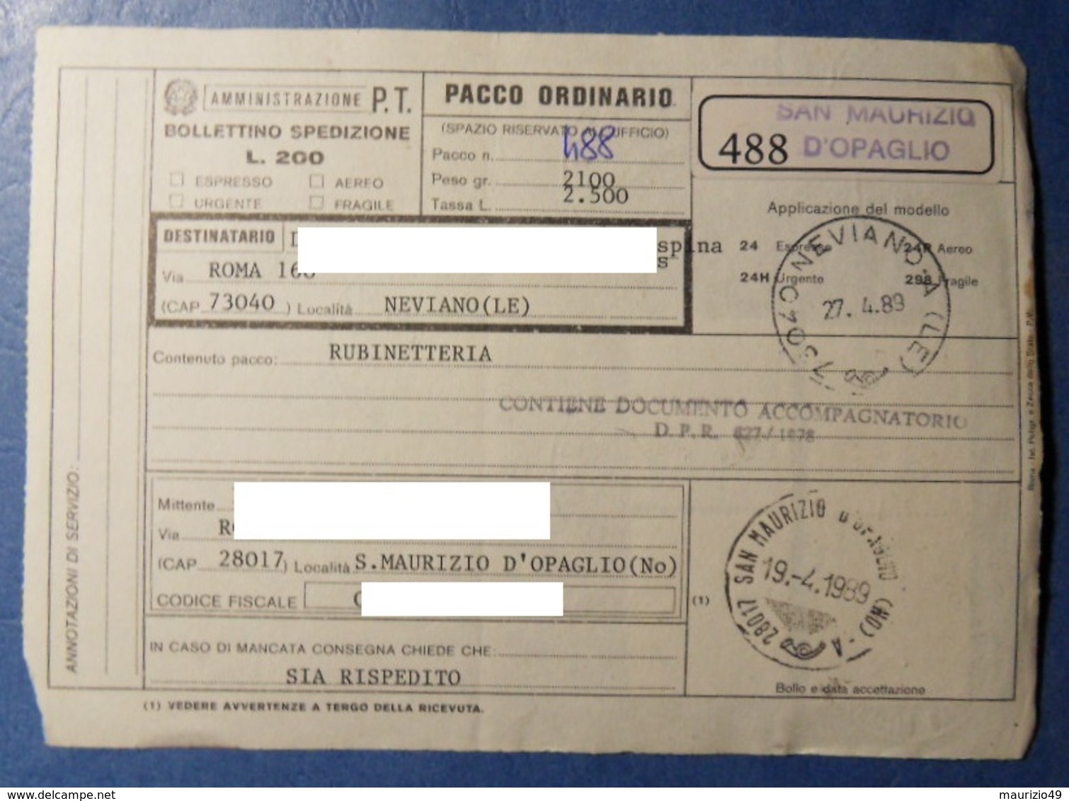 SAN MAURIZIO D'OPAGLIO 1989 19 Aprile BOLLETTINO PACCHI POSTALI  X Neviano - CASTELLI  2 X 1000 Lire + 50 + 450 L - 1971-80: Storia Postale